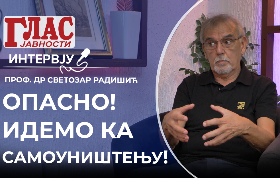 SVETOZAR RADIŠIĆ: IZOPAČENICI VLADAJU, IDEMO KA AMBISU, OSVESTIMO SE – OVO JE IZLAZ!